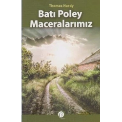 Batı Poley Maceralarımız