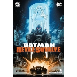 Batman Beyaz Şövalye Sayı 6