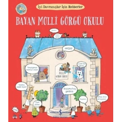 Bayan Molli Görgü Okulu - İyi Davranışlar İçin Rehberler