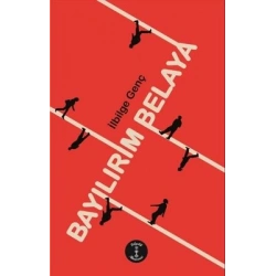Bayılırım Belaya