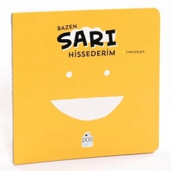 Bazen Sarı Hissederim (Ciltli)