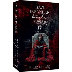 Bazı İnsanlar Böyle Yaşar 4