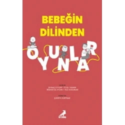 Bebeğin Dilinden Oyunlar