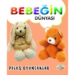 Bebeğin Dünyası - Peluş Oyuncaklar (Sıvama Cilt)