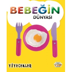Bebeğin Dünyasıı - Yiyecekler (Sıvama Cilt)