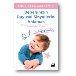 Bebeğinizin Duyusal Sinyallerini Anlamak