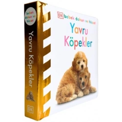 Bebek Dokun ve Hisset Serisi - Yavru Köpekler (Ciltli)
