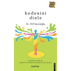 Bedenini Dinle