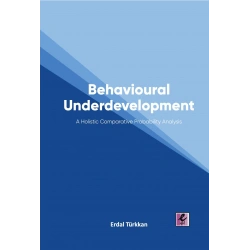 Behavioural Underdevelopment