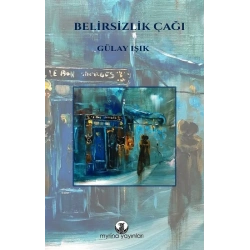Belirsizlik Çağı