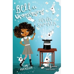 Bella Uçansüpürge -Büyük Şamata