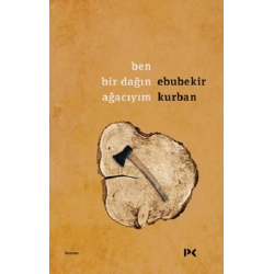Ben Bir Dağın Ağacıyım