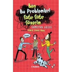 Ben Bu Problemleri Çatır Çatır Çözerim