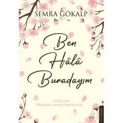 Ben Hala Buradayım