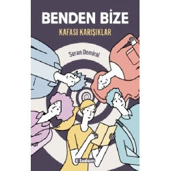 Benden Bize - Kafası Karışıklar 1