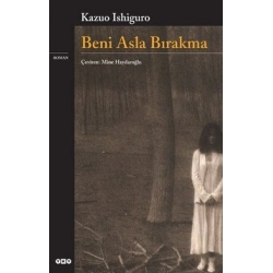 Beni Asla Bırakma