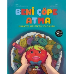 Beni Çöpe Atma