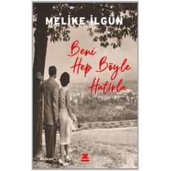 Beni Hep Böyle Hatırla