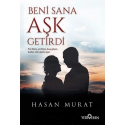 Beni Sana Aşk Getirdi