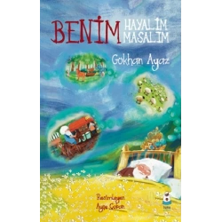 Benim Hayalim Benim Masalım