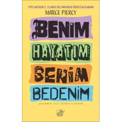 Benim Hayatım Benim Bedenim