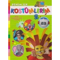 Benim İlk Kostümlerim