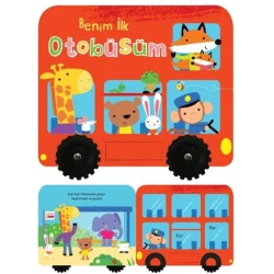 Benim İlk Otobüsüm – İlk Araçlarım (Ciltli)