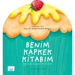 Benim Kapkek Kitabım:  Eğlenceli Gelişim Etkinlikleri