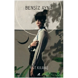 Bensiz Ayna
