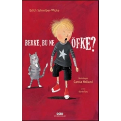 Berke, Bu Ne Öfke?