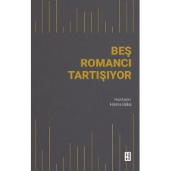 Beş Romancı Tartışıyor