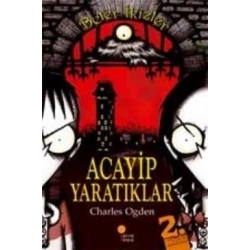 Beter İkizler - Acayip Yaratıklar