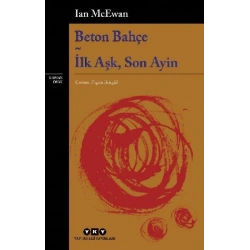 Beton Bahçe - İlk Aşk, Son Ayin