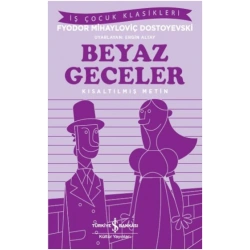 Beyaz Geceler (Kısaltılmış Metin)