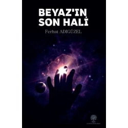 Beyazın Son Hali