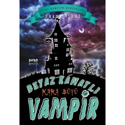 Beyaz Kanatlı Vampir 7 : Kara Büyü