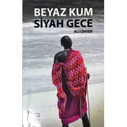 Beyaz Kum Siyah Gece