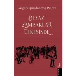 Beyaz Zambaklar Ülkesinde