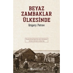 Beyaz Zambaklar Ülkesinde