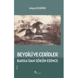 Beydili ve Ceridler Rakka’dan Sökün Edince