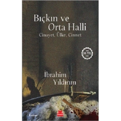 Bıçkın ve Orta Halli
