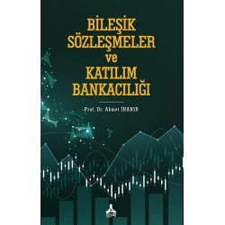 Bileşik Sözleşmeler ve Katılım Bankacılığı