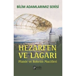 Bilim Adamlarımız Serisi: Hezarfen ve Lagari