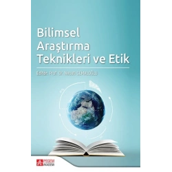 Bilimsel Araştırma Teknikleri ve Etik
