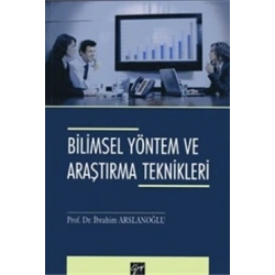 Bilimsel Yöntem ve Araştırma Teknikleri