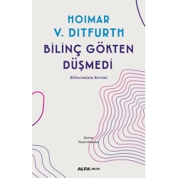 Bilinç Gökten Düşmedi