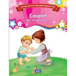 Bilinç ve Karakter Gelişimi - Cesaret