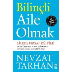 Bilinçli Aile Olmak