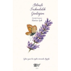 Bilinçli Farkındalık Günlüğüm