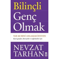 Bilinçli Genç Olmak